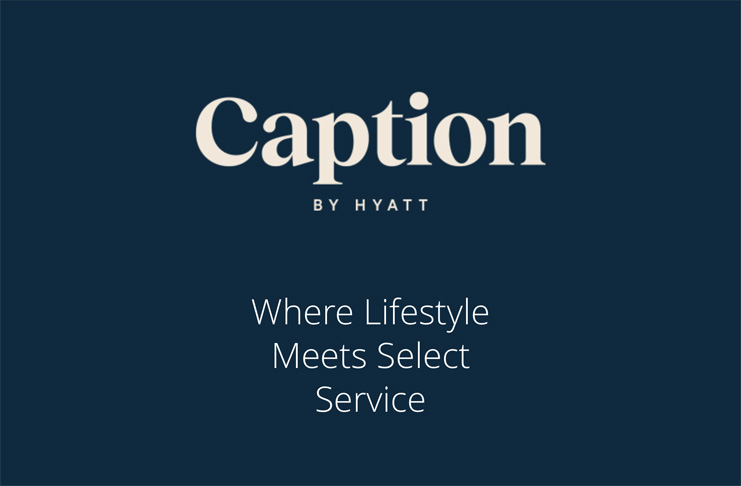 Hyatt Launches New Brand – “Caption by Hyatt”