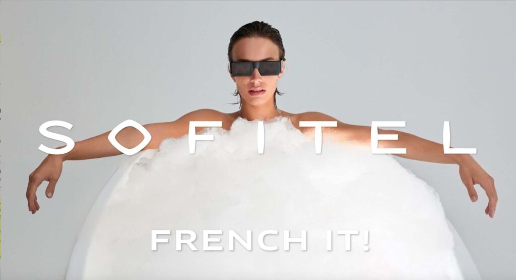 Sofitel Is Launching FRENCH IT!